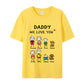 Funny Personalized T-Shirt/Hoodie ForDaddy/Grandpa