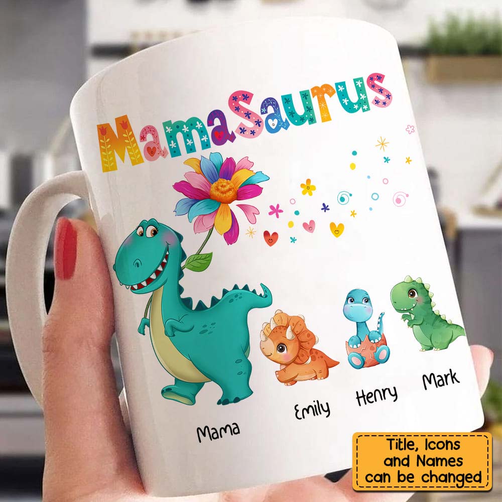 Custom Mamasaurs Mug For MOM GRANDMA