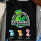Don't Mess With Mamasaurus2- Custom T-Shirt/Hoodie For Father/Grandpa